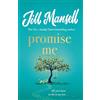 Headline Review Promise Me: The irresistible, feelgood bestseller from the author of THE WEDDING OF THE YEAR