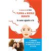 Mondadori Io sono uguale a te. Il romanzo de Le Twins