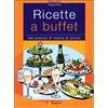 Touring Il Viaggiatore Ricette a buffet