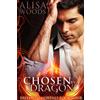 Alisa Woods Chosen by the Dragon (Fallen Immortals 4) (Tascabile)