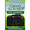 Mats Sauer Canon EOS R10 User Companion (Tascabile)