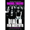 Rachel Trezise Dial M for Merthyr (Tascabile)
