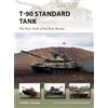 Steven J. Zaloga T-90 Standard Tank (Tascabile) New Vanguard