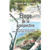 Eloge de la prospective (Tascabile) Inter-National