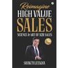 Shakti Leekha Reimagine High Value Sales (Tascabile)