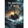 D S Pais The Sea Gave It Back A True Crime Novel of Murder, Sharks, (Tascabile)