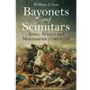 Frontline Books Bayonets and Scimitars: Arms, Armies and Mercenaries 1700-1789