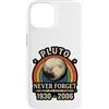 Lakelandwholesale1 Shirt Company Custodia per iPhone 14 Plutone Never Forget 1930 2006 Retro Astronomia Grafica