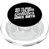 Not To Brag Funny Gender Gift Divertente non vantarsi ma sono stato lo stesso sesso dalla nascita PopSockets PopGrip per MagSafe