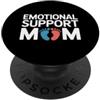 Emotional Support Mom Do Not Pet Gifts Supporto emotivo mamma PopSockets PopGrip Adesivo