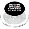 Emotional Support Chicken Do Not Pet Gif Pollo di supporto emotivo PopSockets PopGrip per MagSafe