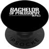 profession academic degree university ca Laurea in Filosofia (B.Phil.) PopSockets PopGrip Adesivo