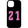 Uniform Number Pink SUL RETRO E FRONTE Custodia per iPhone 14 Rosa Numero 21 Uniforme Numerata Squadra Sportivo