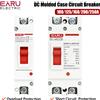 EARU 1P 2P DC 300/600V 100-250A Interruttore automatico scatolato solare MCCB Protezione da sovraccarico Interruttore di protezione per solare fotovoltaico fotovoltaico PV