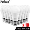 PARKSON 10 pz Lampadina A LED Lampade E27 AC220V 240 V Lampada A LED di Potenza Reale 18 W 15 W 12 W 9 W 6 W 3 W Lampada Faretto A LED Lampada Da Tavolo Luce A LED