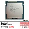 Intel Core i3-3240 Utilizzato CPU i3 3240 Dual-Core da 3,4 GHz 3M 55W LGA 1155