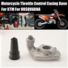 XCMT Base dell'involucro del controllo dell'acceleratore del motociclo per KTM SX85 SX125 XC250 XC-W EXC per HUSQVARNA TC125 TE150 TE250 TX300 2017-2020
