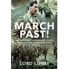 Frontline Books March Past: The Memoir of a Commando Leader, from Lofoten to Dieppe and D-day
