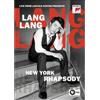 Lang Lang - New York Rhapsody / Live At Lincoln Center - Dvd