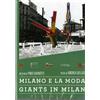 Film - Giants In Milan #06 - Milano E La Moda - Dvd