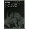 Film - Sua Altezza Comanda - Dvd