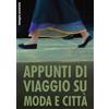 Film - Appunti Di Viaggio Su Moda E Citta' - Dvd