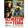Film - Ultimatum Alla Terra - Dvd (restaurato in hd - special edition - spe...