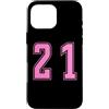Uniform Number Pink SUL RETRO E FRONTE Custodia per iPhone 16 Pro Max Rosa Numero 21 Uniforme Numerata Squadra Sportivo