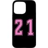 Uniform Number Pink SUL RETRO E FRONTE Custodia per iPhone 15 Pro Max Rosa Numero 21 Uniforme Numerata Squadra Sportivo