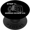 DIY Flat Pack Furniture Builder Apparel Flat Pack Furniture Assembly Step 1 Missing Screw Humor PopSockets PopGrip Adesivo