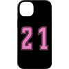 Uniform Number Pink SUL RETRO E FRONTE Custodia per iPhone 14 Plus Rosa Numero 21 Uniforme Numerata Squadra Sportivo