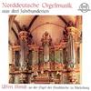SCHMILT / BOHM / BACH J.S. 300 Years of Norgh German Organ Music (CD)
