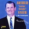 Arthur 'Guitar Boogie' Smith Have a Little Fun (CD) Album