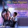 Andre Messager The Two Pigeons: Royal Ballet Gems (CD) Album