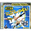 883 - La Dura Legge Del Gol - Cd