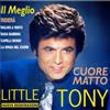 Little Tony - Il Meglio - Cd