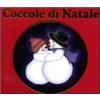 Artisti Vari - Coccole Di Natale - Cd