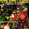Artisti Vari - Tutti Sotto L'albero - Cd