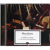 Murubutu - La Bellissima Giulietta E Il Suo Povero Padre Grafomane - Cd
