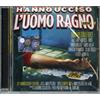 Max Pezzali - Hanno Ucciso L'uomo Ragno 2012 - Cd