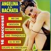 Artisti Vari - Angelina E Le Bachata / Various - Cd
