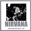 Nirvana - Live On Kaos Fm, Seattle 1987 - Cd