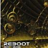 Artisti Vari - Reboot - Cd