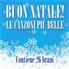 Artisti Vari - Buon Natale! Le Canzoni Piu' Belle / Various - 2 Cd