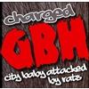 Charged G.b.h. - City Baby Attacked By Rats - Cd + Dvd