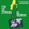 Anton Garcia Abril - Fin De Semana Al Desnudo - Cd