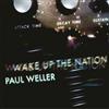 Paul Weller - Wake Up The Nation - Cd