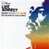 Danny Rampling: Live & Direct - Two Decades Of Club Classics 88-08 / Various ...