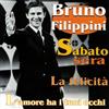Bruno Filippini - Sabato Sera - Cd