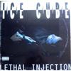 Ice Cube - Lethal Injection - Vinile